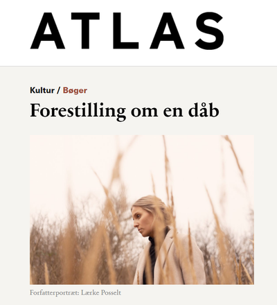 "Forestilling om en dåb" - Emilie Parsbæk Skibdals 'Smitte gennem hud og luftveje' er blevet anmeldt i Atlas