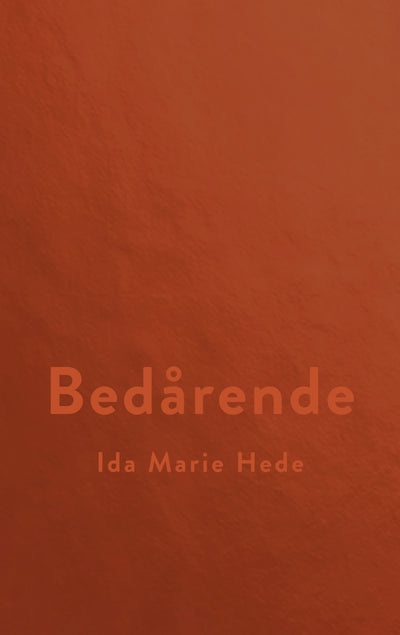 "Ida Marie Hede skriver om livet og dødens trivialiteter med en hvirvlende og perlende og helt skamløs brillans, som læseren bare ikke kan få nok af." - Weekendavisen