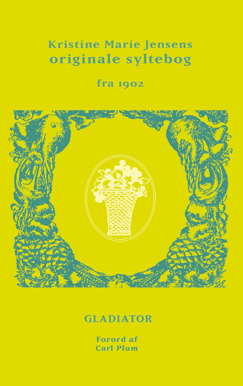 Kristine Marie Jensens originale syltebog fra 1902