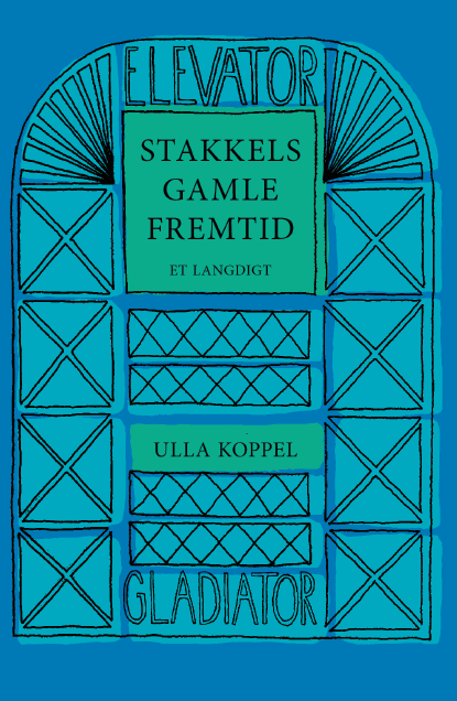 Stakkels gamle fremtid